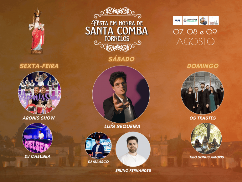 Fornelos celebra as Festas em Honra de Santa Comba de 7 a 9 de agosto