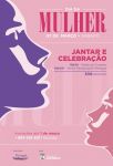 Dia da Mulher | Jantar e Celebra&ccedil;&atilde;o