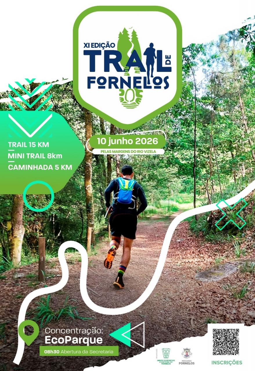 XI edi&ccedil;&atilde;o | Trail de Fornelos